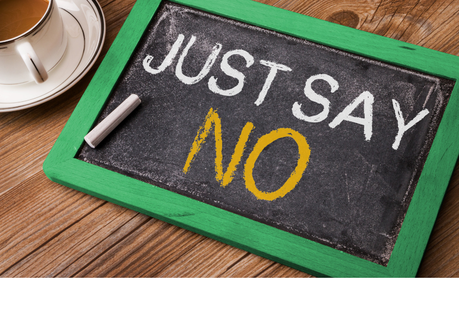 When – and How – to Say No